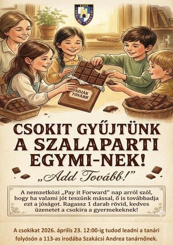 Csokit gyűjtünk a szalaparti egymi-nek!